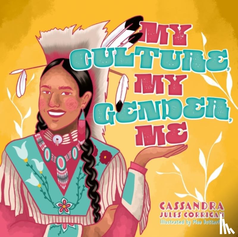 Corrigan, Cassandra Jules - My Culture, My Gender, Me