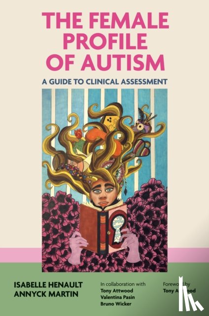 Henault, Isabelle, Martin, Annyck - The Female Profile of Autism