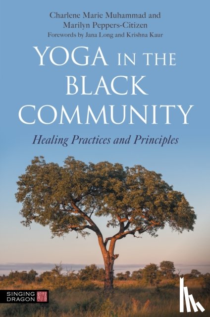 Muhammad, Charlene Marie, Peppers-Citizen, Marilyn - Yoga in the Black Community