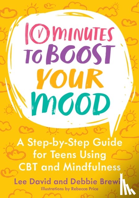 David, Lee, Brewin, Debbie - 10 Minutes to Boost Your Mood