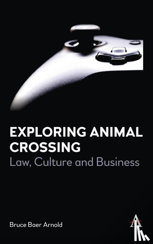 Arnold, Bruce Baer - Exploring Animal Crossing