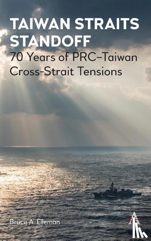 Elleman, Bruce A. - Taiwan Straits Standoff