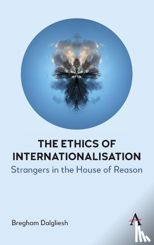 Dalgliesh, Bregham - The Ethics of Internationalisation
