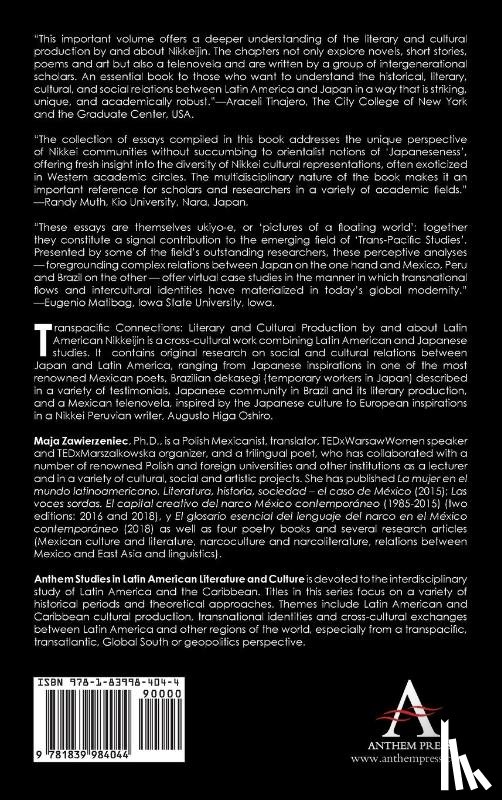  - Transpacific Connections: Literary and Cultural Production by and about Latin American Nikkeijin