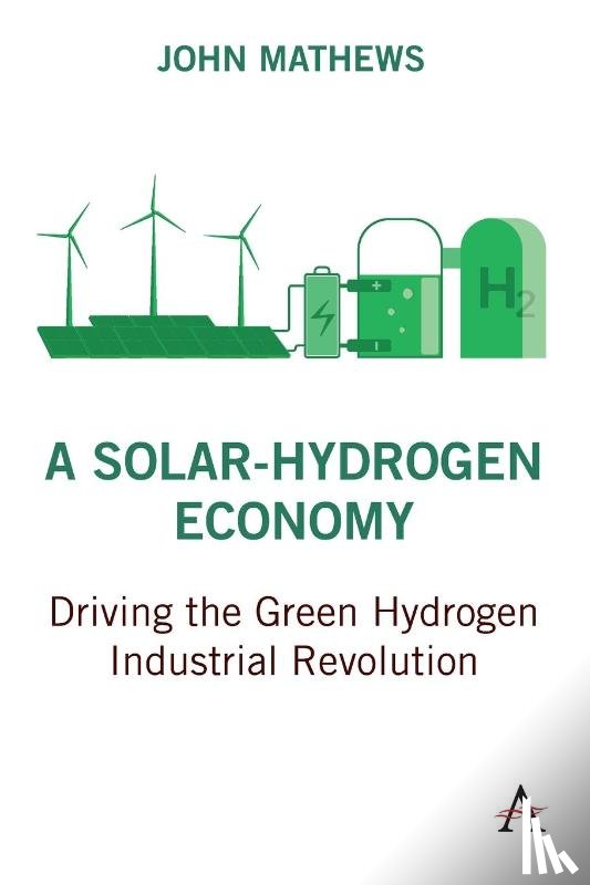 Mathews, John - A Solar-Hydrogen Economy