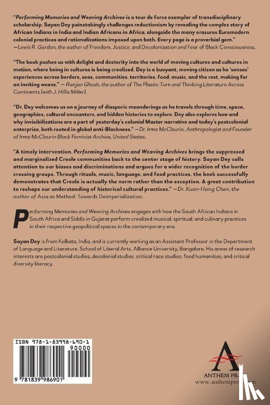 Dey, Sayan - Performing Memories and Weaving Archives: