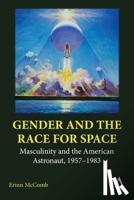 McComb, Erinn - Gender and the Race for Space