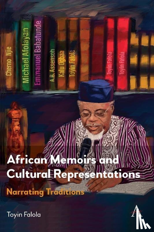 Falola, Toyin - African Memoirs and Cultural Representations