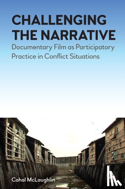 McLaughlin, Cahal - Challenging the Narrative