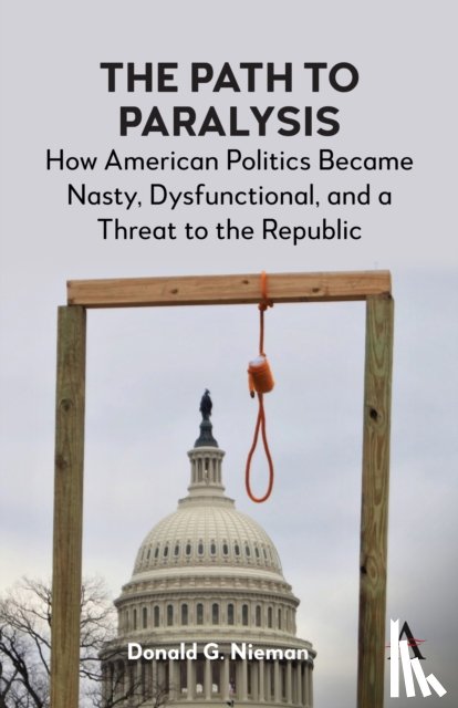 Nieman, Donald G. - The Path to Paralysis