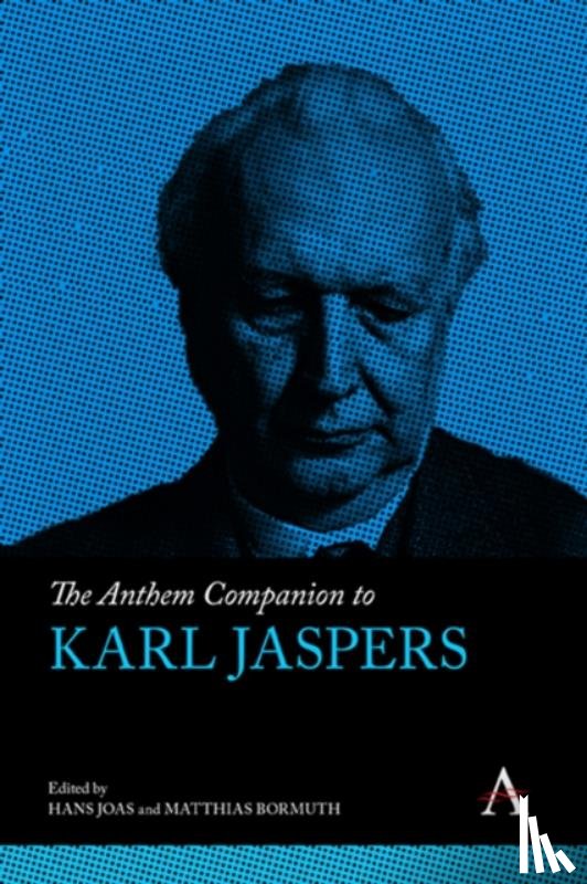  - The Anthem Companion to Karl Jaspers