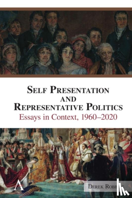 Robbins, Derek - Self-Presentation and Representative Politics