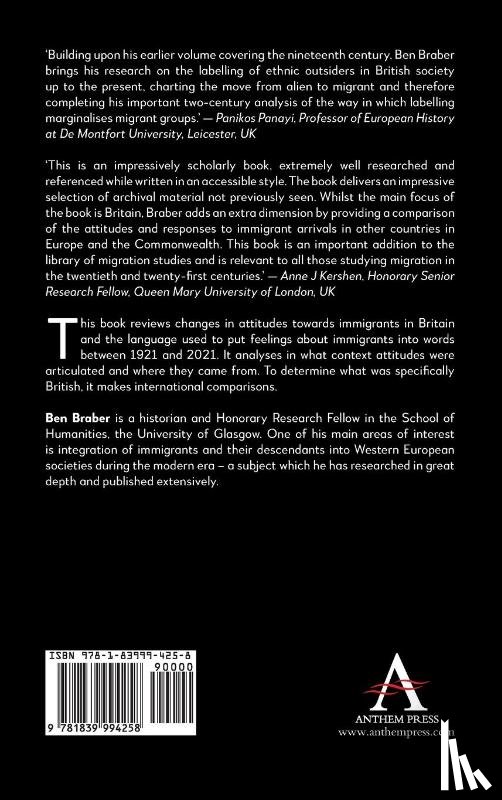 Braber, Ben - Changes in Attitudes to Immigrants in Britain, 1921-2021