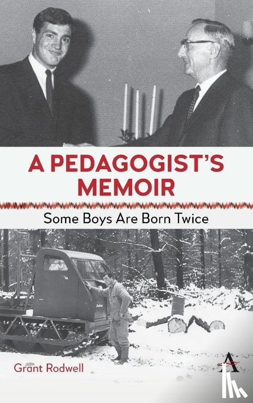 Rodwell, Grant - A Pedagogist’s Memoir