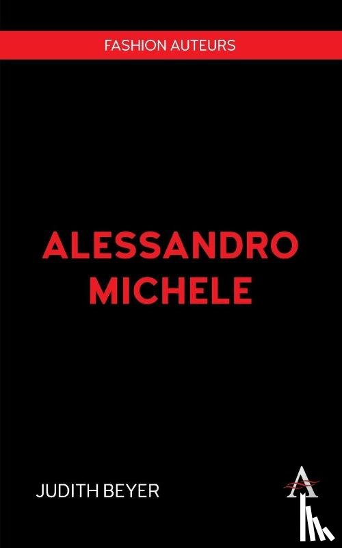 Beyer, Judith - Alessandro Michele