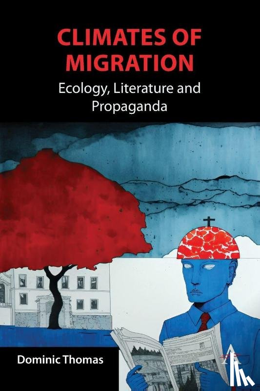 Thomas, Dominic - Climates of Migration