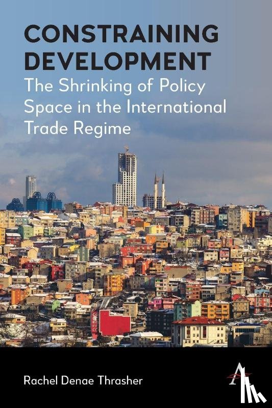 Thrasher, Rachel Denae - Constraining Development