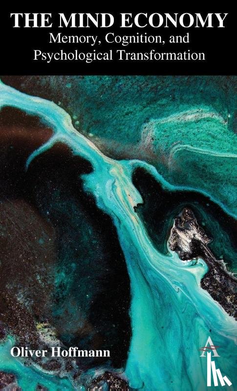 Hoffmann, Oliver - The Mind Economy