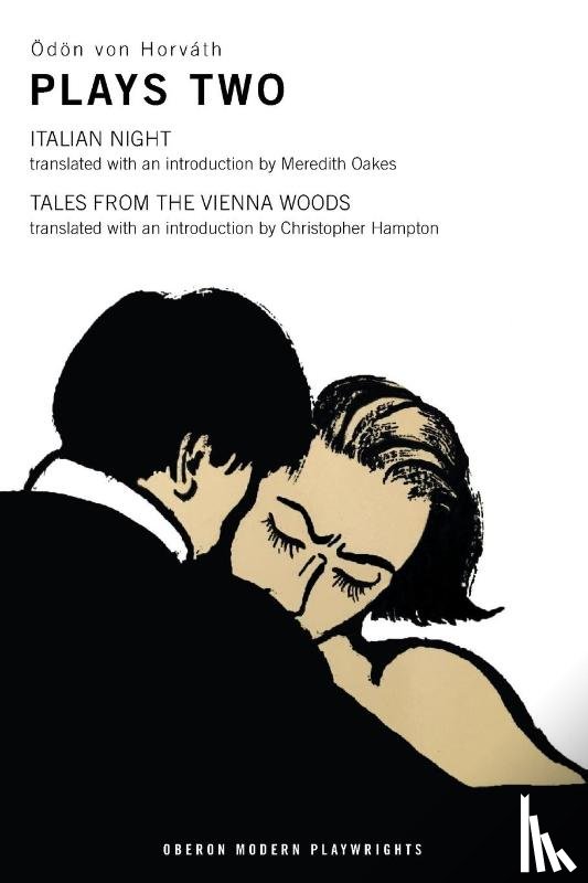 Horvath, OEdoen von - Von Horvath: Plays Two