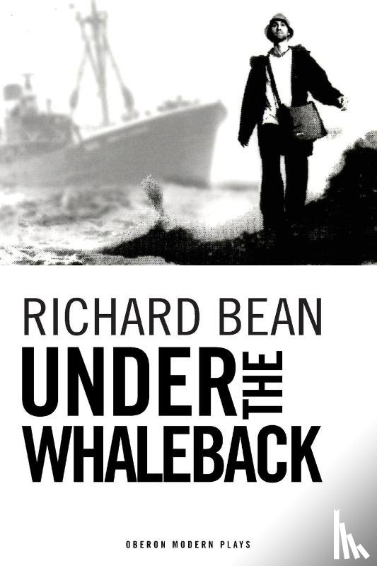 Bean, Richard - Under the Whaleback