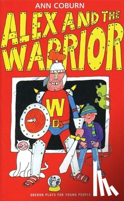 Coburn, Ann - Alex and the Warrior