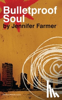 Farmer, Jennifer - Bulletproof Soul