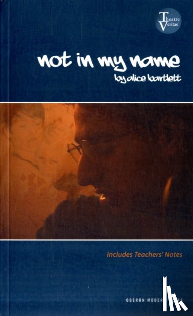 Bartlett, Alice (Author) - Not in My Name