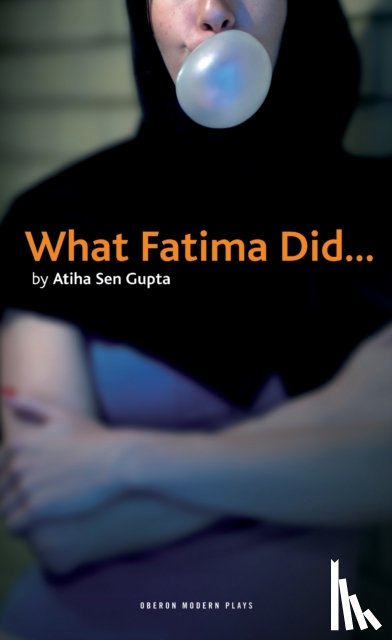 Gupta, Atiha Sen (Author) - What Fatima Did