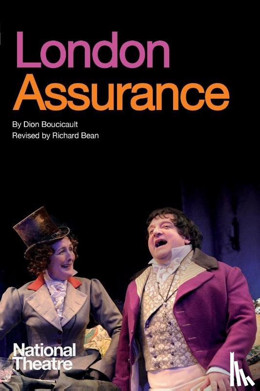 Boucicault, Dion - London Assurance