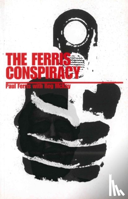 Ferris, Paul, McKay, Reg - The Ferris Conspiracy