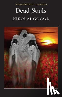 Gogol, Nikolai - Dead Souls
