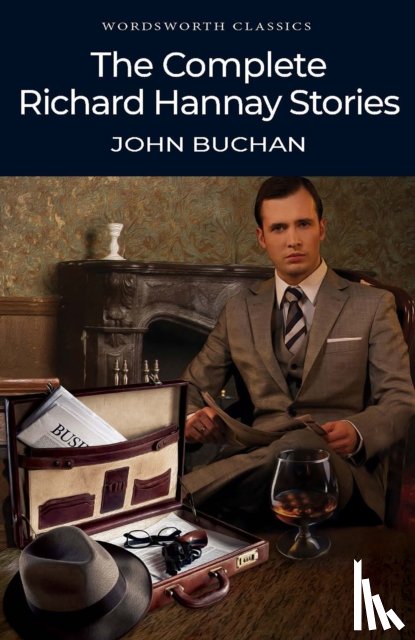 Buchan, John - The Complete Richard Hannay Stories