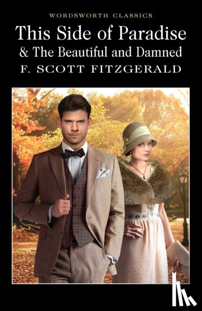 Fitzgerald, F. Scott - This Side of Paradise / The Beautiful and Damned