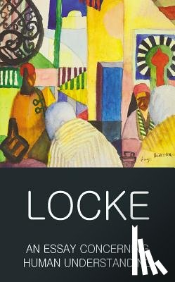 Locke, John - An Essay Concerning Human Understanding
