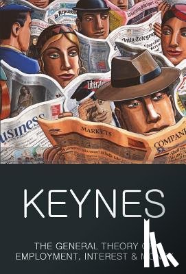 Keynes, John Maynard - The General Theory of Employment, Interest and Money