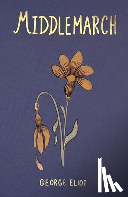 Eliot, George - Middlemarch (Collector's Edition)
