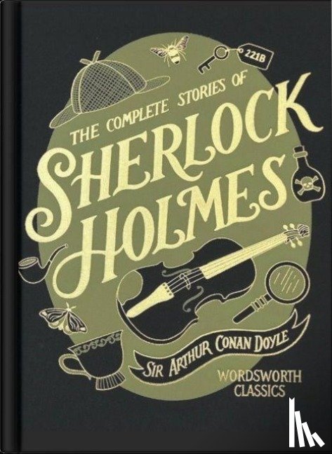 Doyle, Sir Arthur Conan - The Complete Stories of Sherlock Holmes (Wordsworth Library Collection)