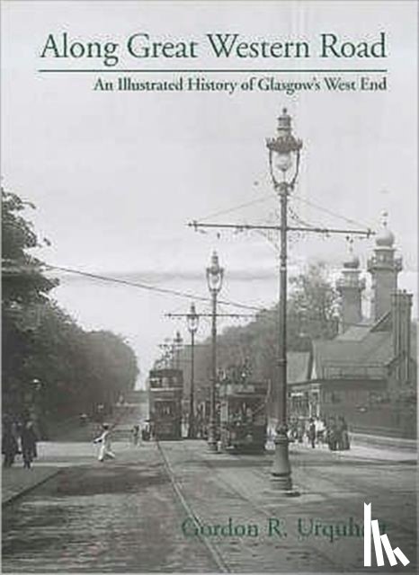 Gordon R. Urquhart - Along Great Western Road