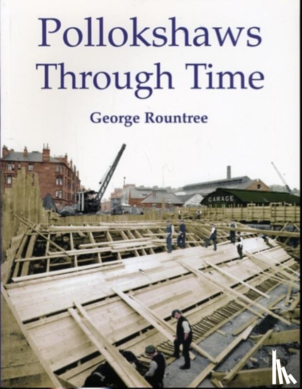 Rountree, George - Pollokshaws Through Time