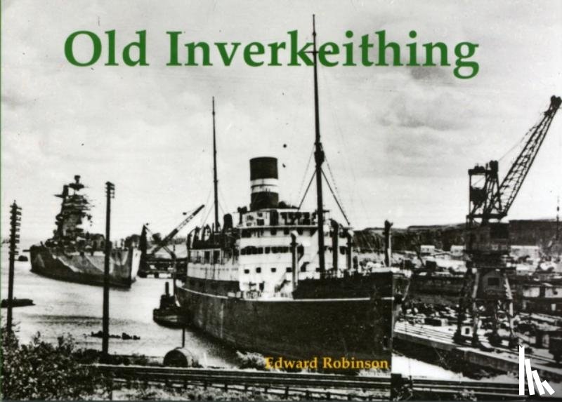 Robinson, Edward - Old Inverkeithing