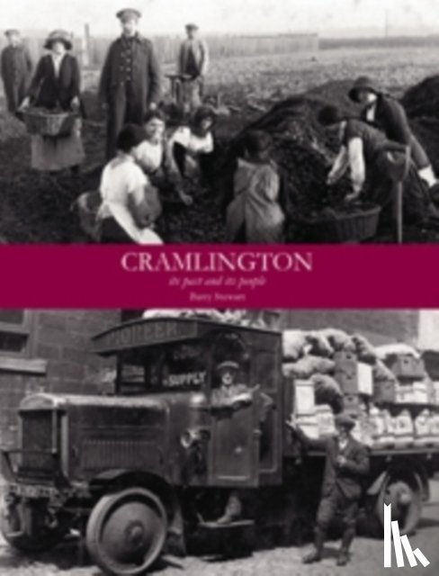 Stewart, Barry - Cramlington its Past and its People