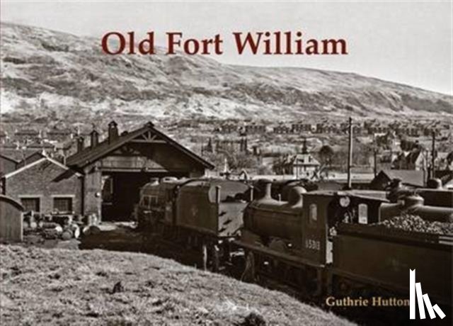  - Old Fort William