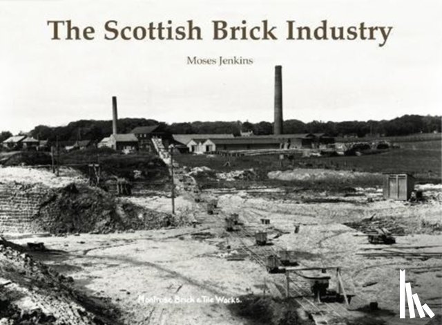 Jenkins, Moses - The Scottish Brick Industry