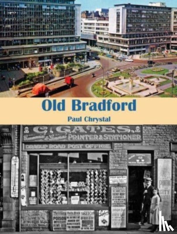 Chrystal, Paul - Old Bradford