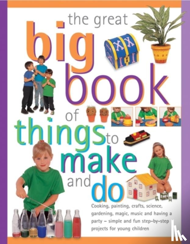 Walton, Sally & Maxwell Sarah - Great Big Book of Things to Make and Do