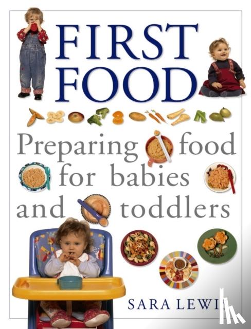 Lewis, Sara - The Baby and Toddler Cookbook and Meal Planner