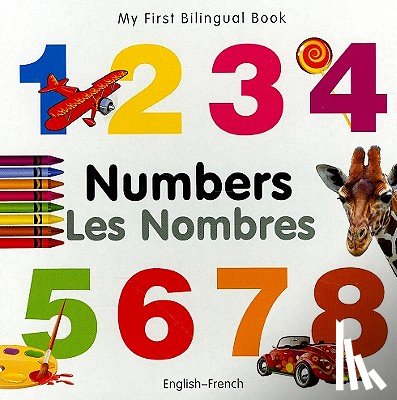 Milet Publishing - My First Bilingual Book - Numbers (English-French)