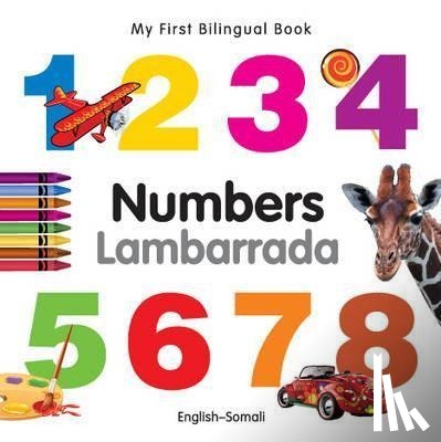 Milet Publishing Ltd - My First Bilingual Book - Numbers (English-Somali)