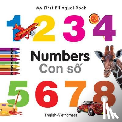 Milet Publishing Ltd - My First Bilingual Book - Numbers - English-vietnamese