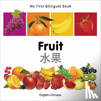 Milet Publishing - My First Bilingual Book - Fruit (English-Chinese)
